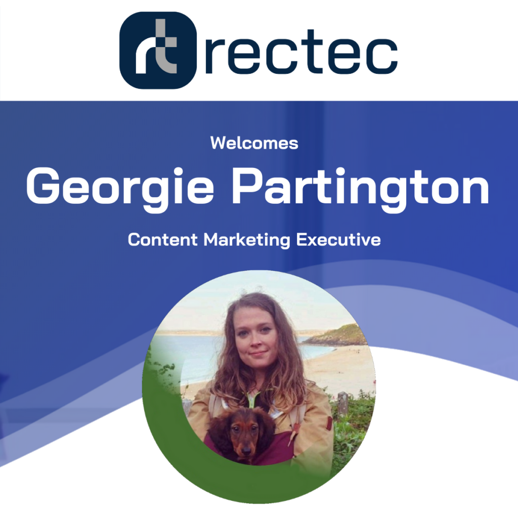 Rectec Logo and photo of Georgie Partington. Text welcoming her to the Rectec team as Content Marketing Executive.