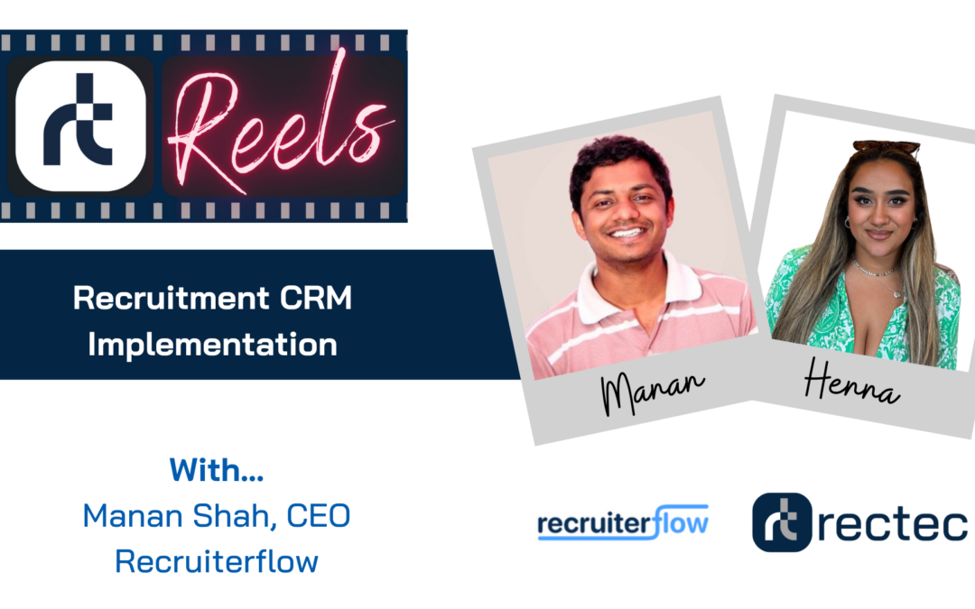 Rectec Reels with Manan Shah, Recruiterflow