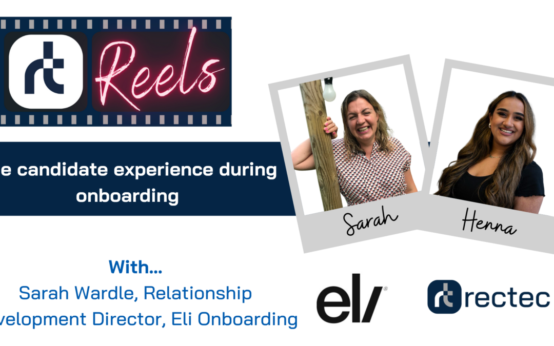 Rectec Reels with Sarah Wardle, Eli Onboarding