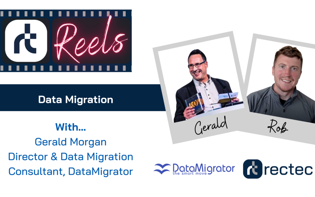 Rectec Reels with Gerald Morgan, DataMigrator